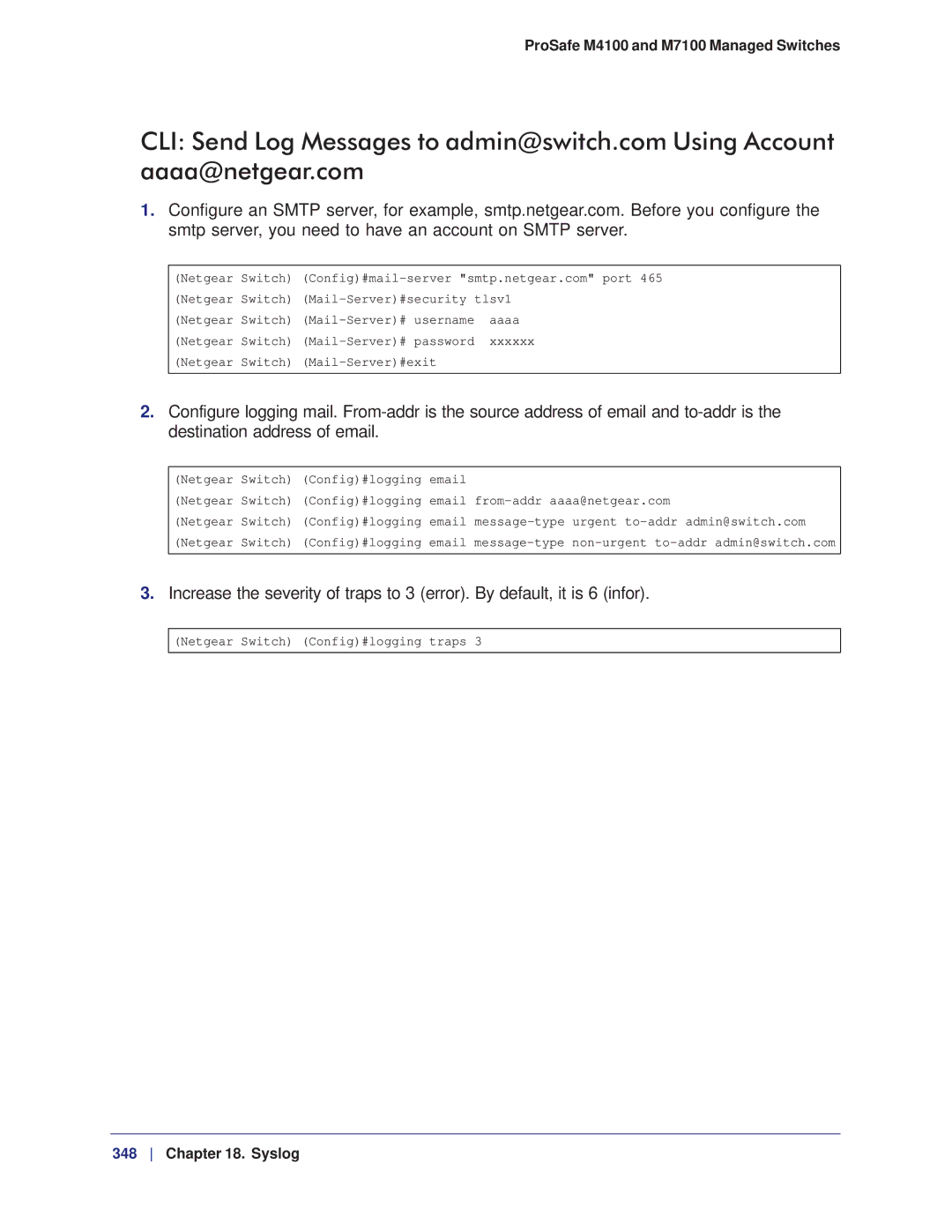 NETGEAR M7100, M4100 manual Netgear Switch Config#logging traps 