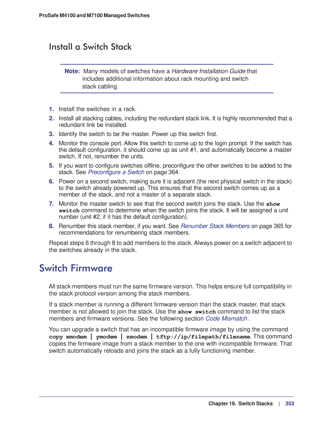 NETGEAR M4100, M7100 manual Switch Firmware, Install a Switch Stack 