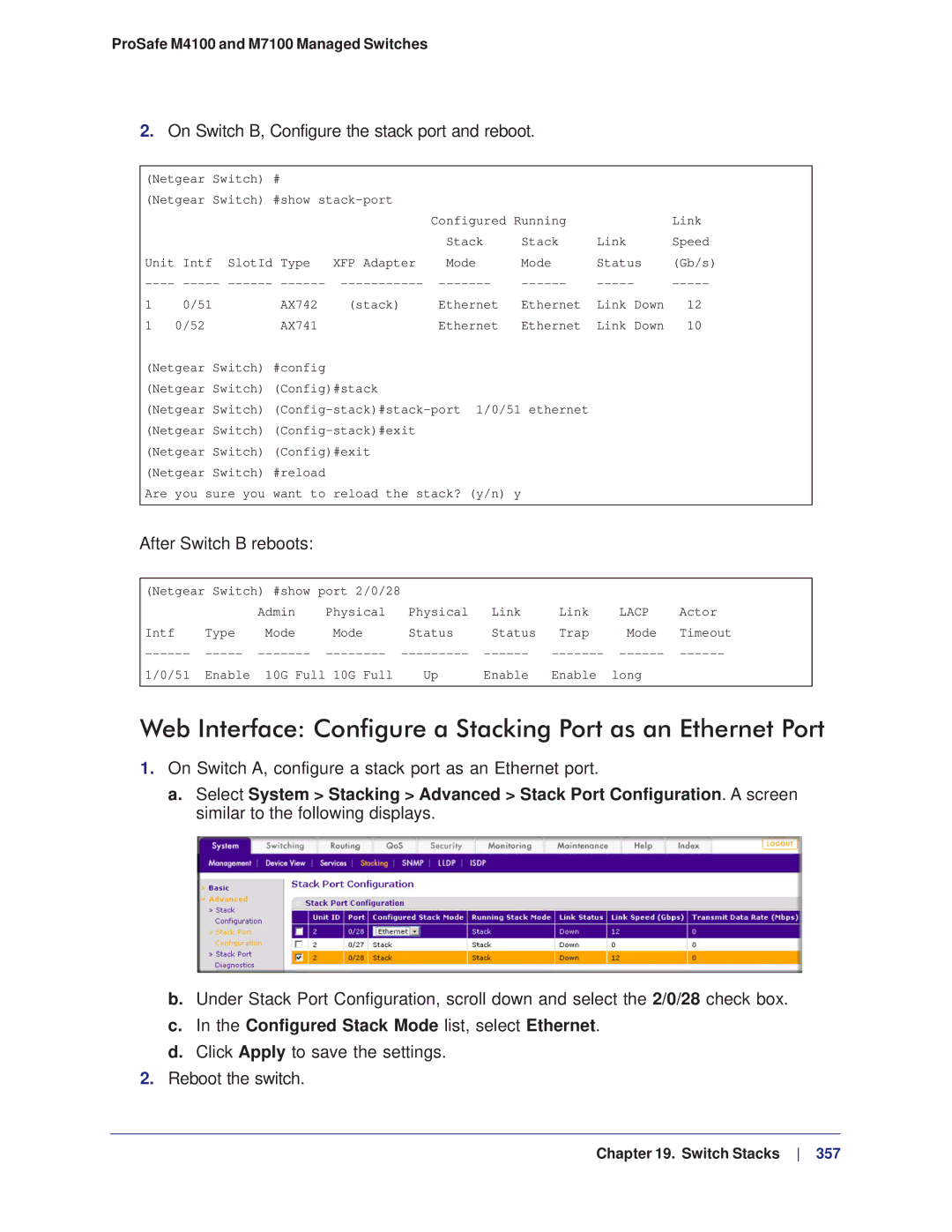 NETGEAR M4100, M7100 manual Web Interface Configure a Stacking Port as an Ethernet Port, After Switch B reboots 