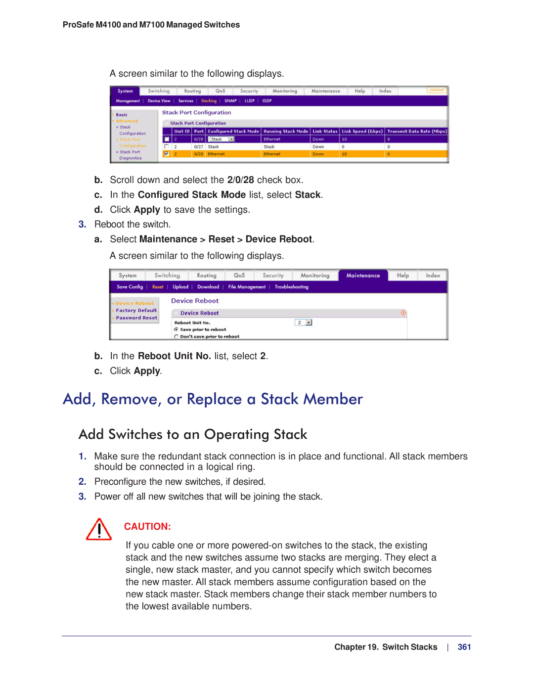 NETGEAR M4100, M7100 manual Add, Remove, or Replace a Stack Member, Add Switches to an Operating Stack 