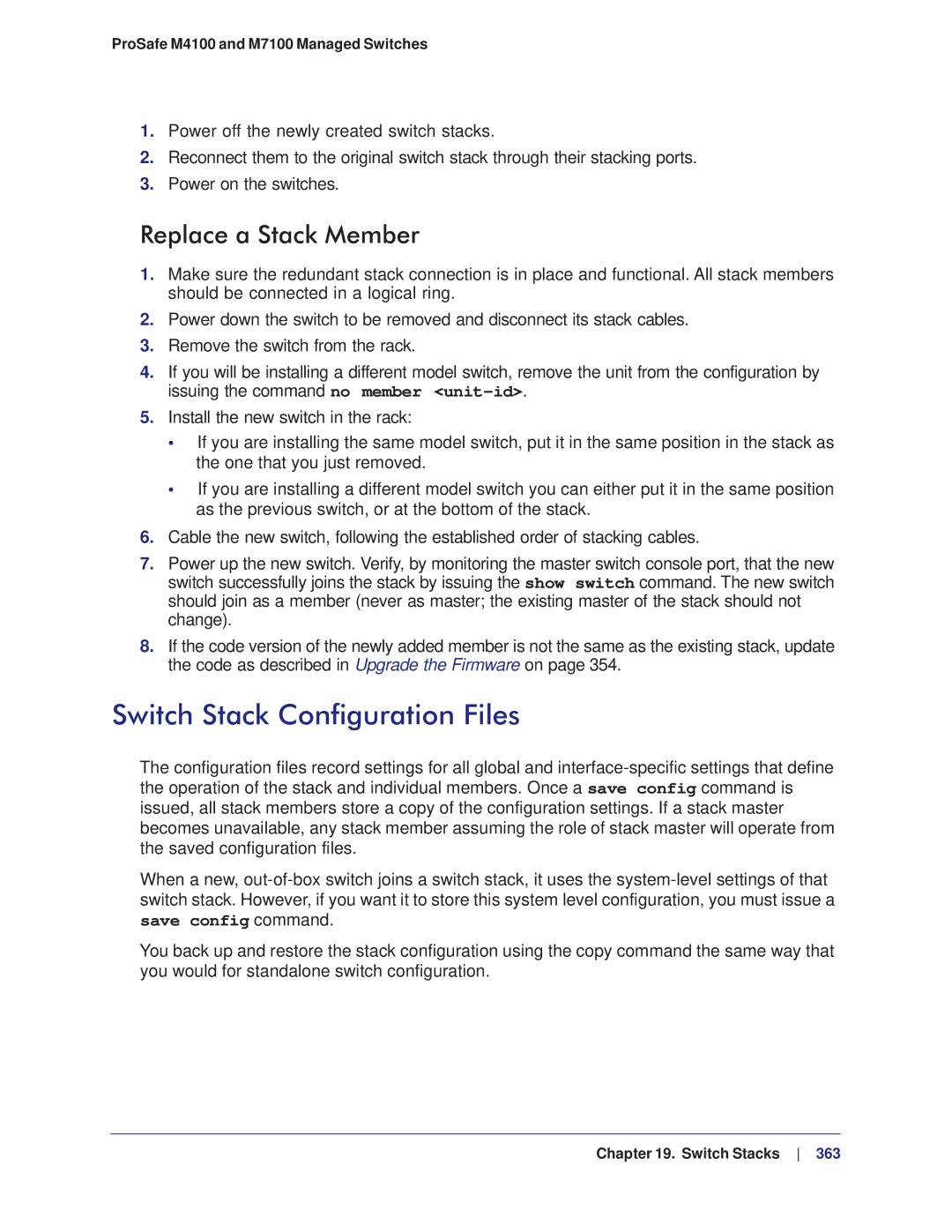 NETGEAR M4100, M7100 manual Switch Stack Configuration Files, Replace a Stack Member 