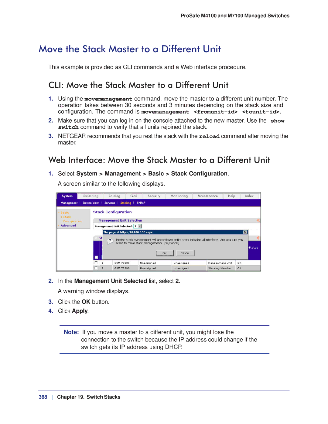 NETGEAR M7100 CLI Move the Stack Master to a Different Unit, Web Interface Move the Stack Master to a Different Unit 