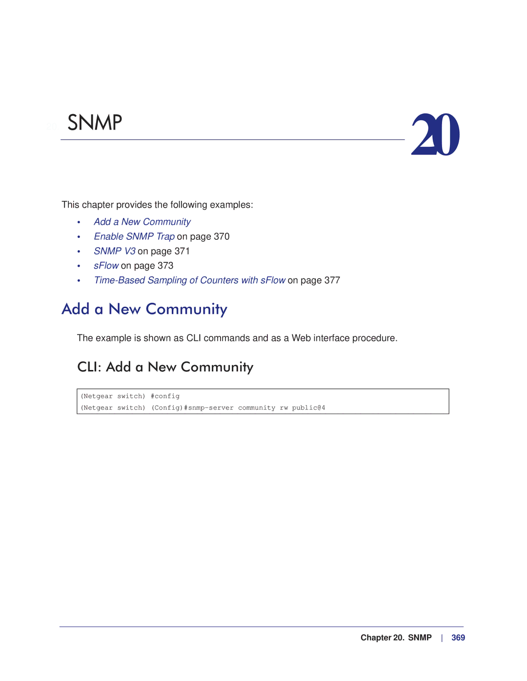 NETGEAR M4100, M7100 manual CLI Add a New Community, Snmp V3 on SFlow on 