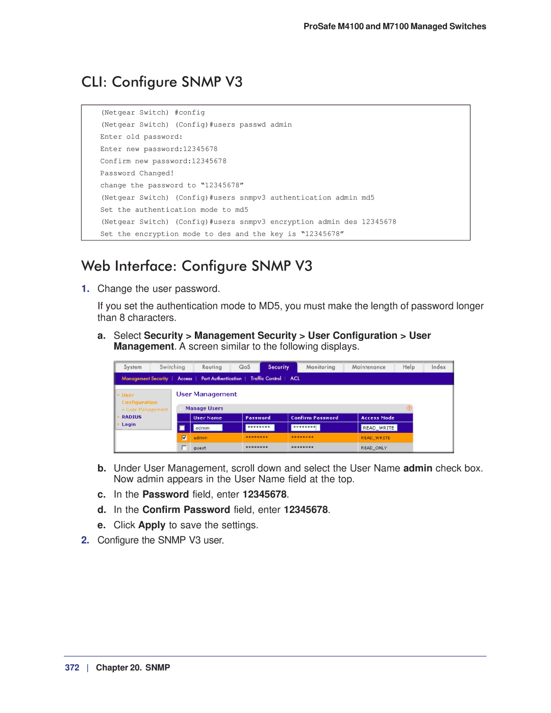 NETGEAR M7100, M4100 manual CLI Configure Snmp, Web Interface Configure Snmp, Confirm Password field, enter 