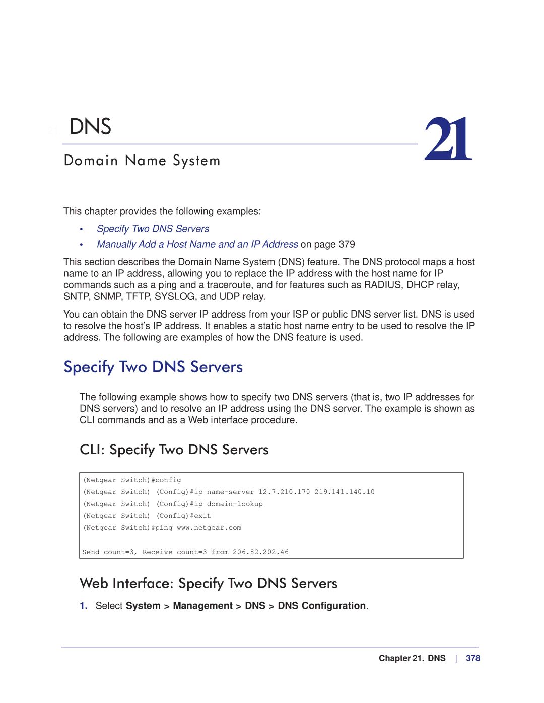 NETGEAR M7100, M4100 manual Domain Name System, CLI Specify Two DNS Servers, Web Interface Specify Two DNS Servers 