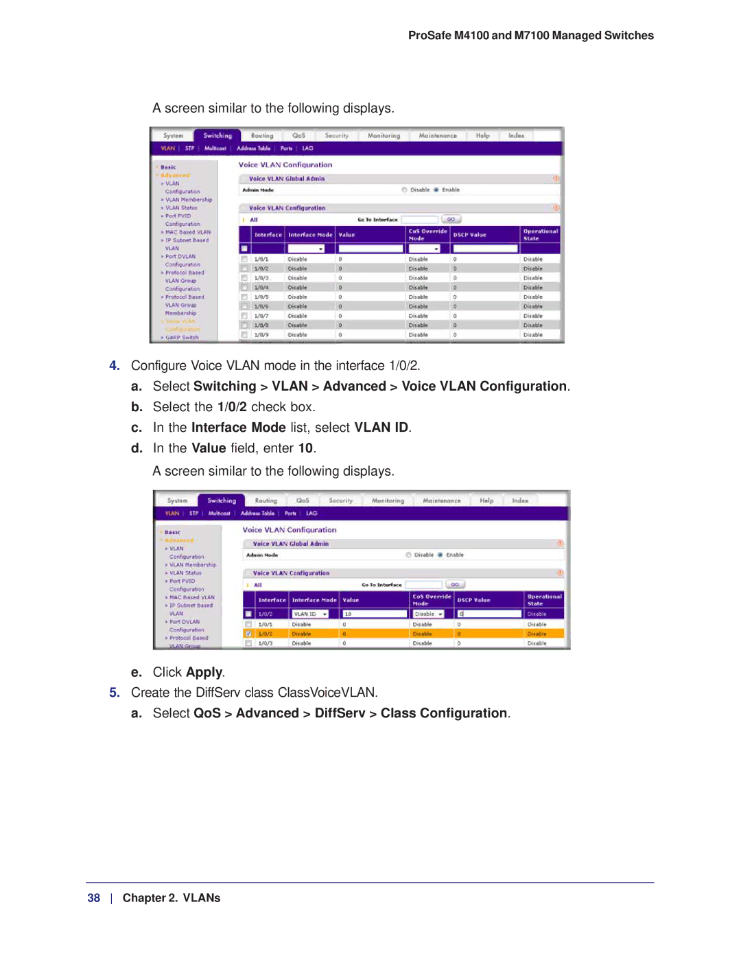 NETGEAR M7100, M4100 manual Select Switching Vlan Advanced Voice Vlan Configuration, Select the 1/0/2 check box 