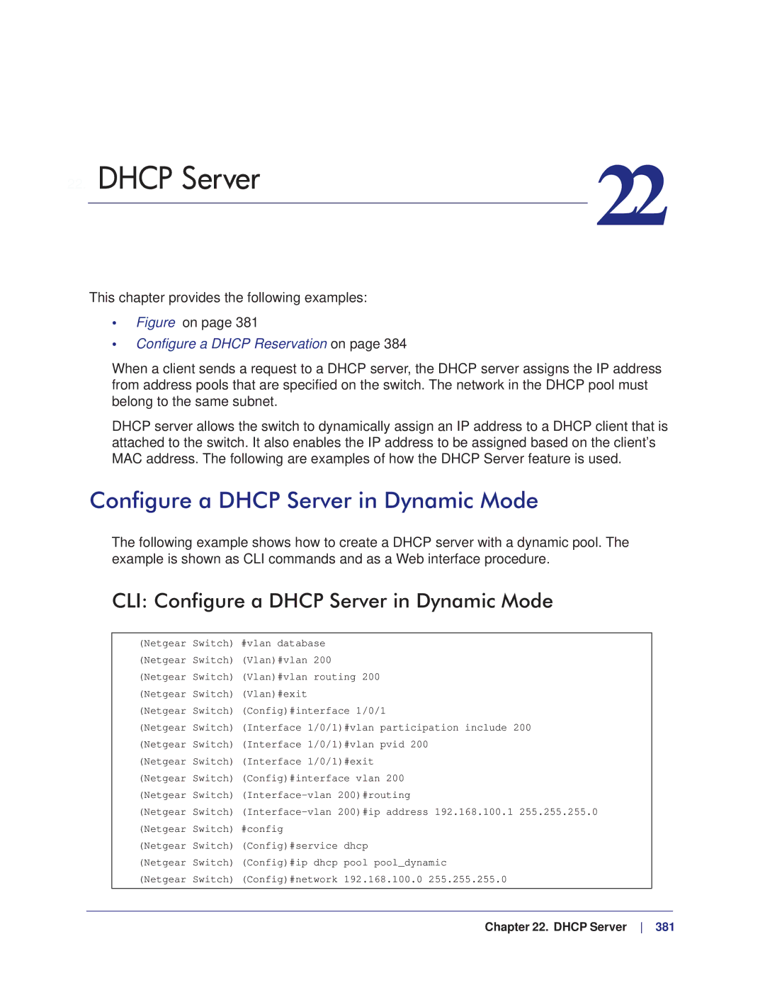 NETGEAR M4100, M7100 manual CLI Configure a Dhcp Server in Dynamic Mode 