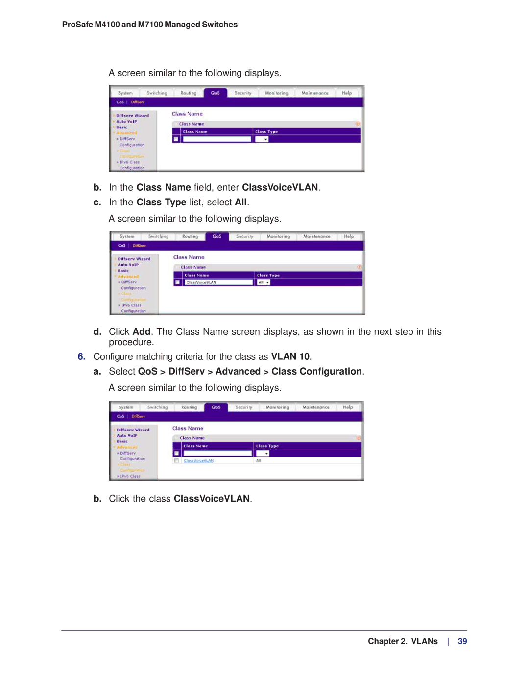 NETGEAR M4100, M7100 manual Class Name field, enter ClassVoiceVLAN 