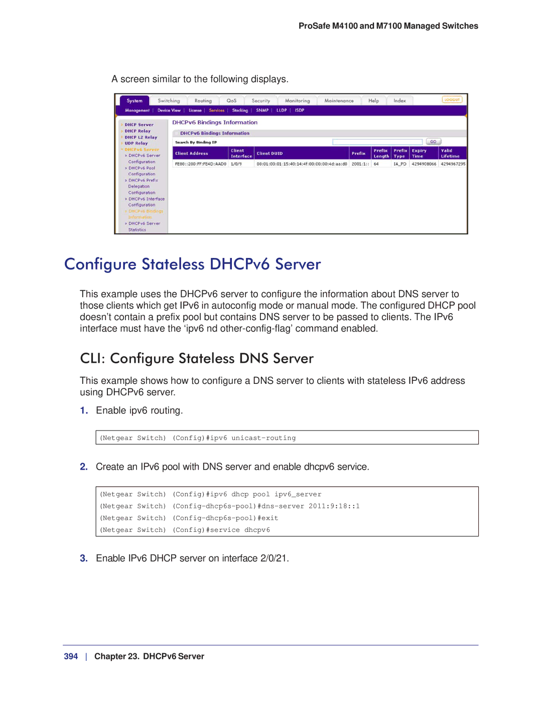 NETGEAR M7100, M4100 manual Configure Stateless DHCPv6 Server, CLI Configure Stateless DNS Server 