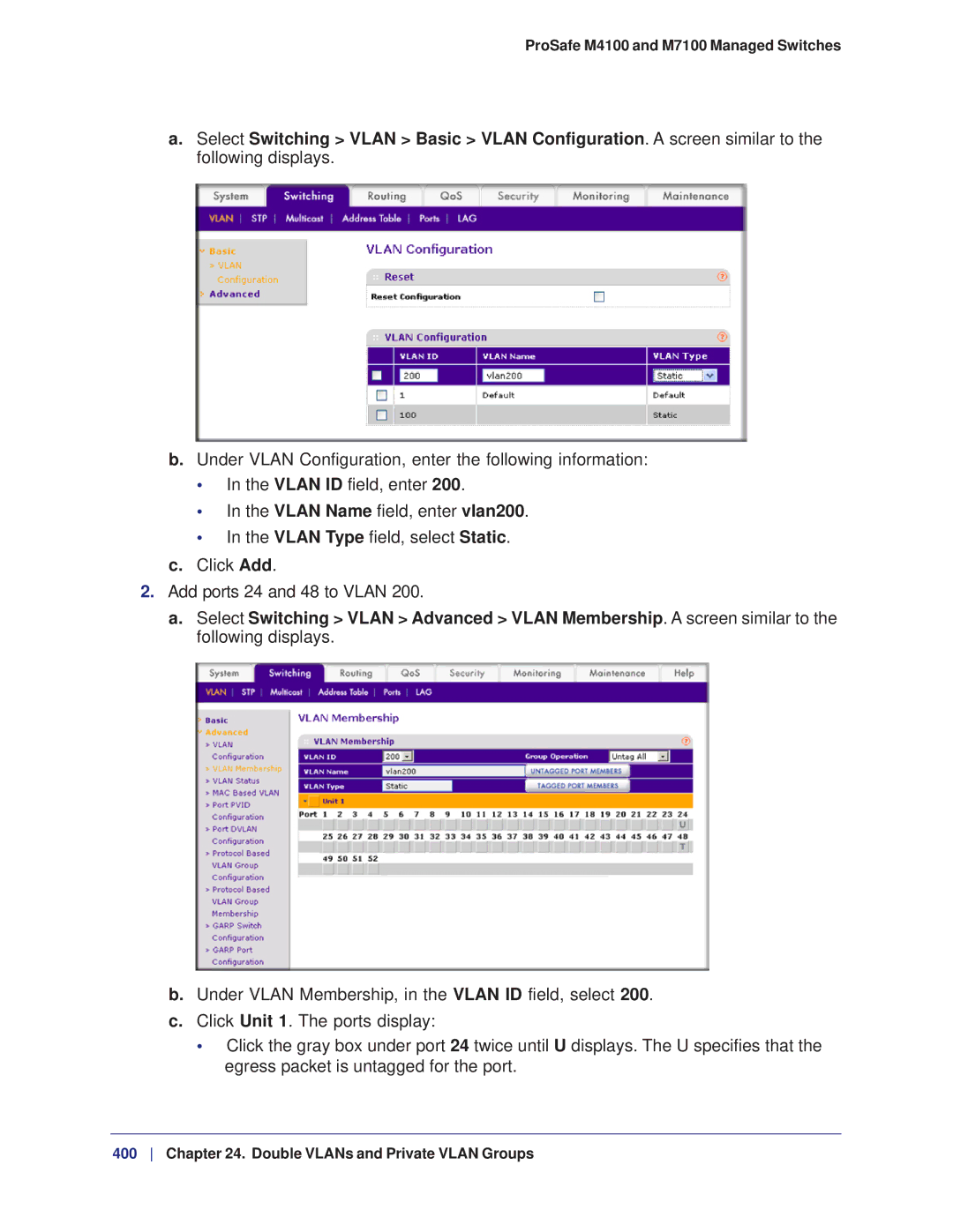 NETGEAR manual ProSafe M4100 and M7100 Managed Switches 