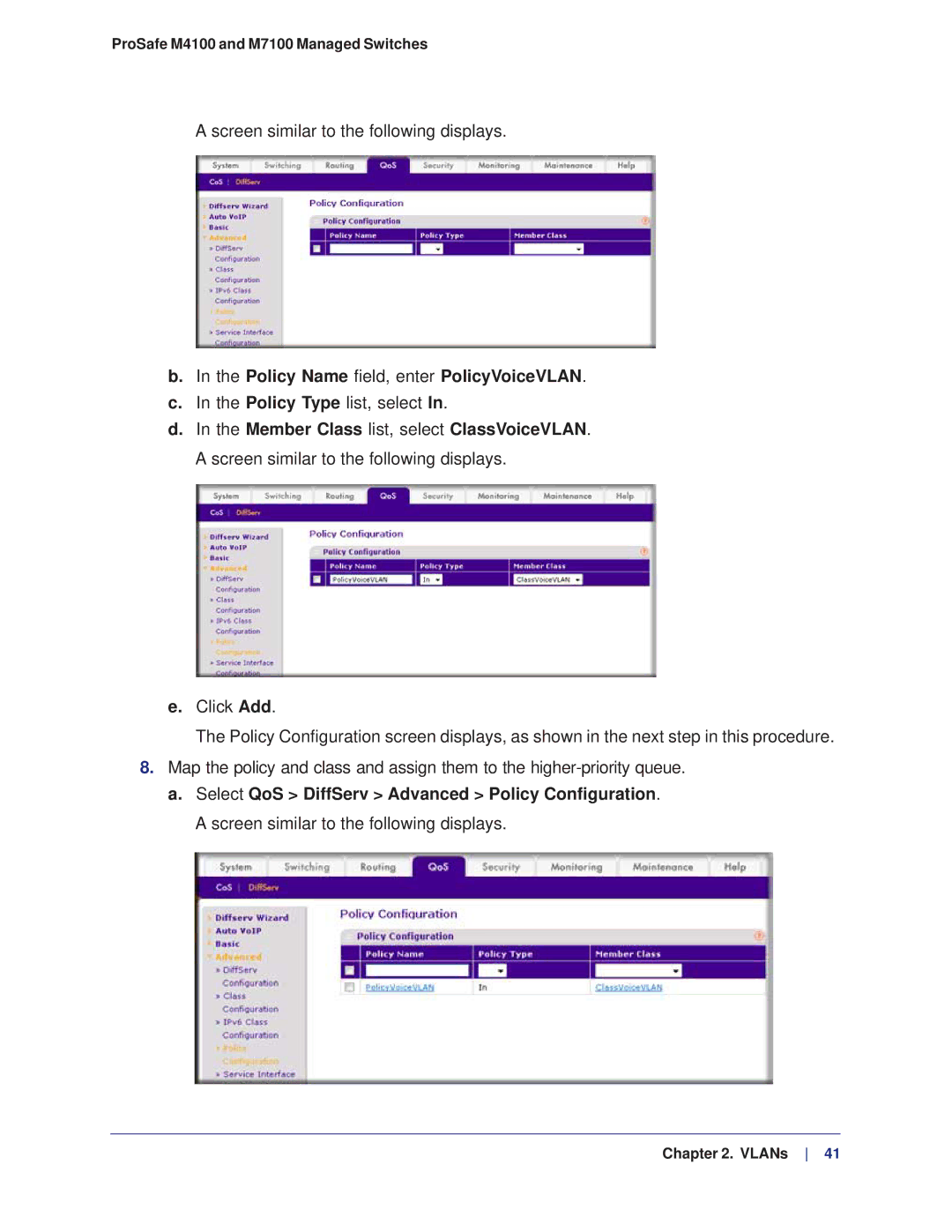 NETGEAR M4100, M7100 manual Policy Name field, enter PolicyVoiceVLAN 