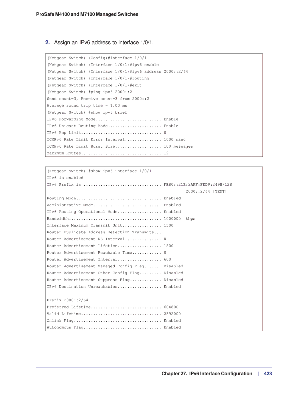 NETGEAR M4100, M7100 manual Assign an IPv6 address to interface 1/0/1 