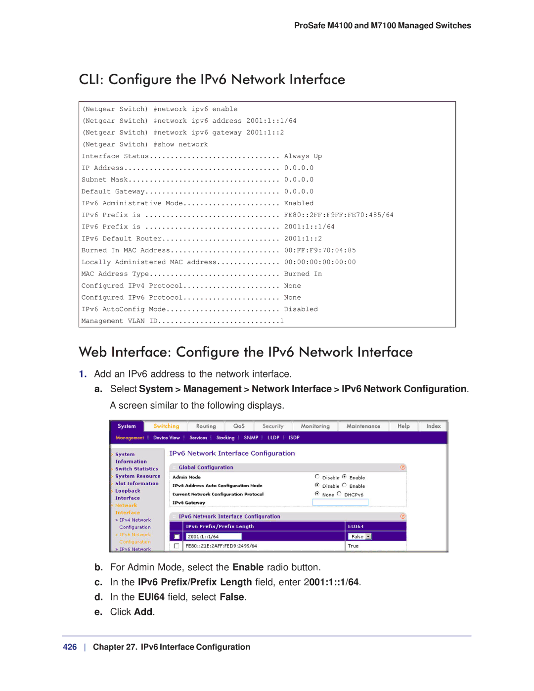 NETGEAR M7100, M4100 manual CLI Configure the IPv6 Network Interface, Web Interface Configure the IPv6 Network Interface 