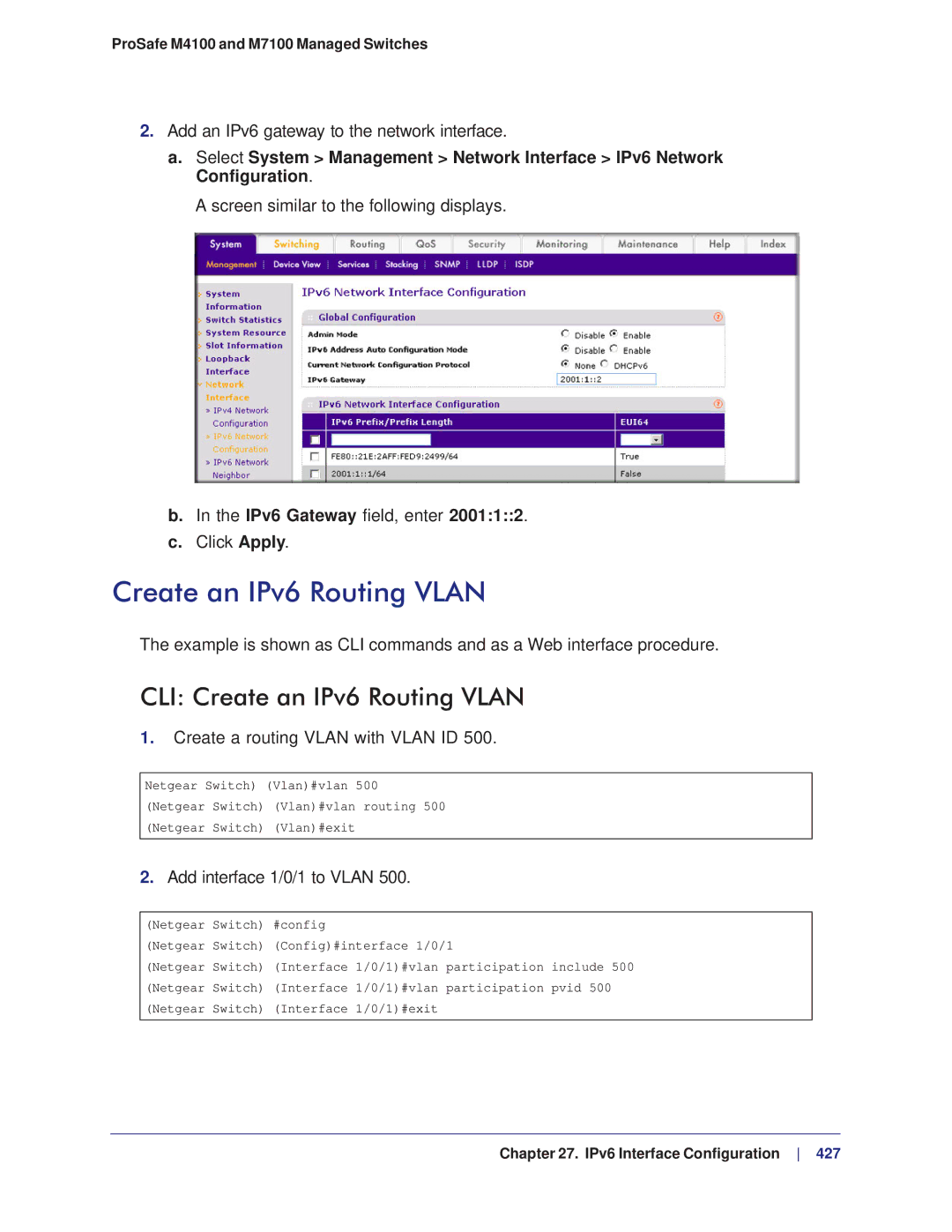 NETGEAR M4100, M7100 manual CLI Create an IPv6 Routing Vlan, IPv6 Gateway field, enter 