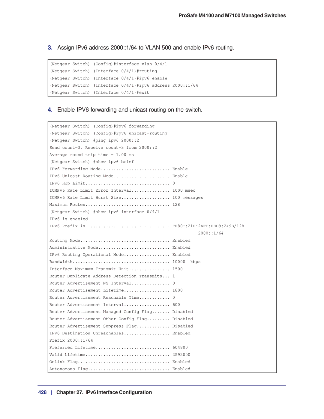 NETGEAR M7100, M4100 manual Netgear Switch Config#ipv6 forwarding 