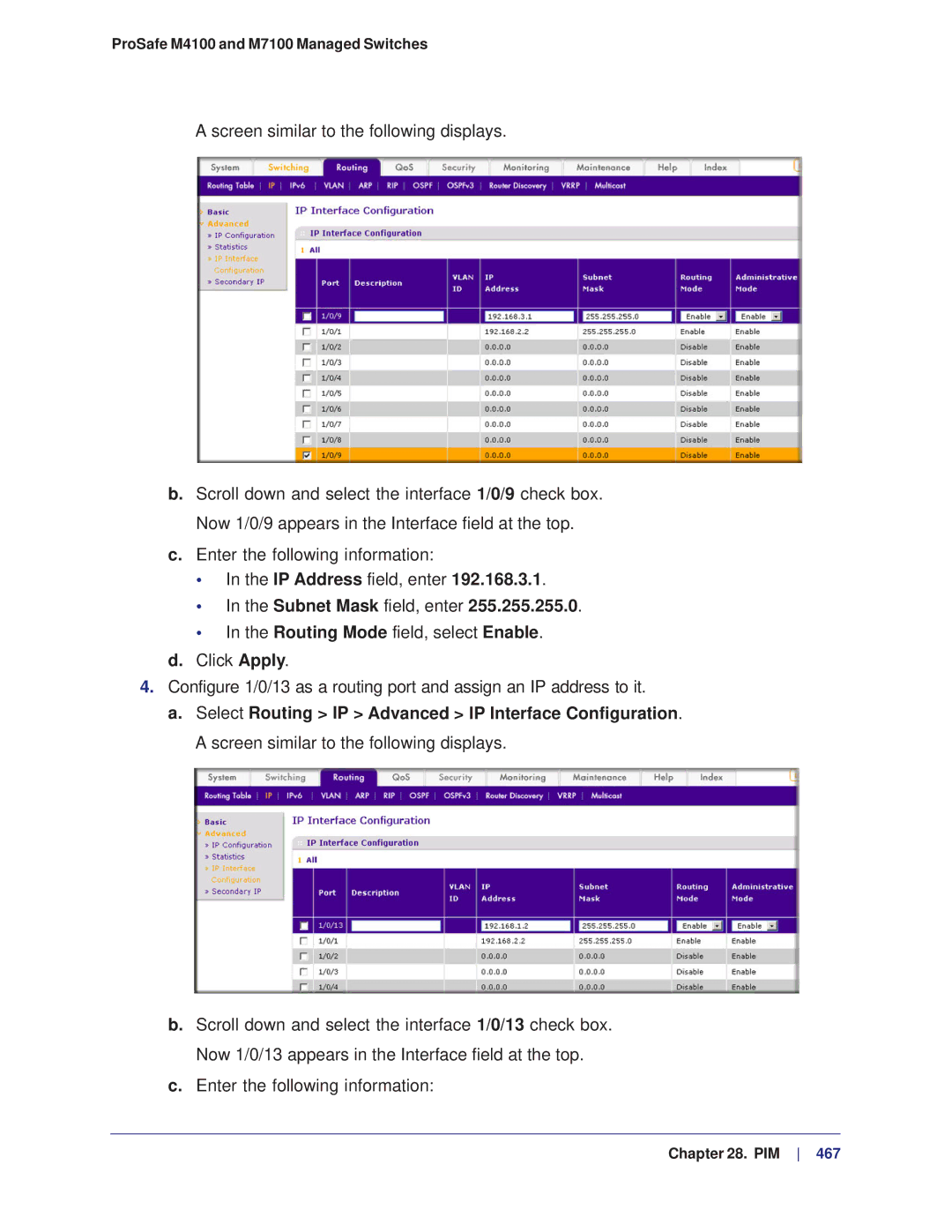 NETGEAR M4100, M7100 manual IP Address field, enter Subnet Mask field, enter 