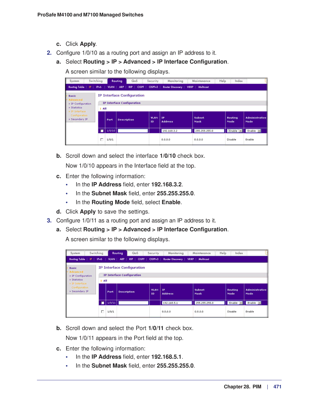 NETGEAR M4100, M7100 manual IP Address field, enter Subnet Mask field, enter 