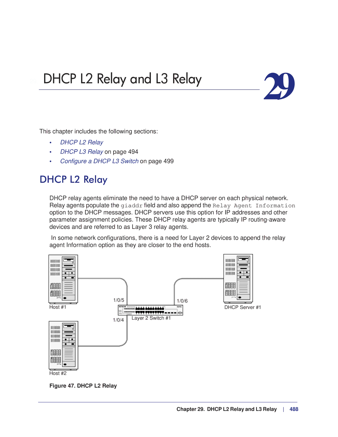 NETGEAR M7100, M4100 manual Dhcp L2 Relay and L3 Relay, This chapter includes the following sections 