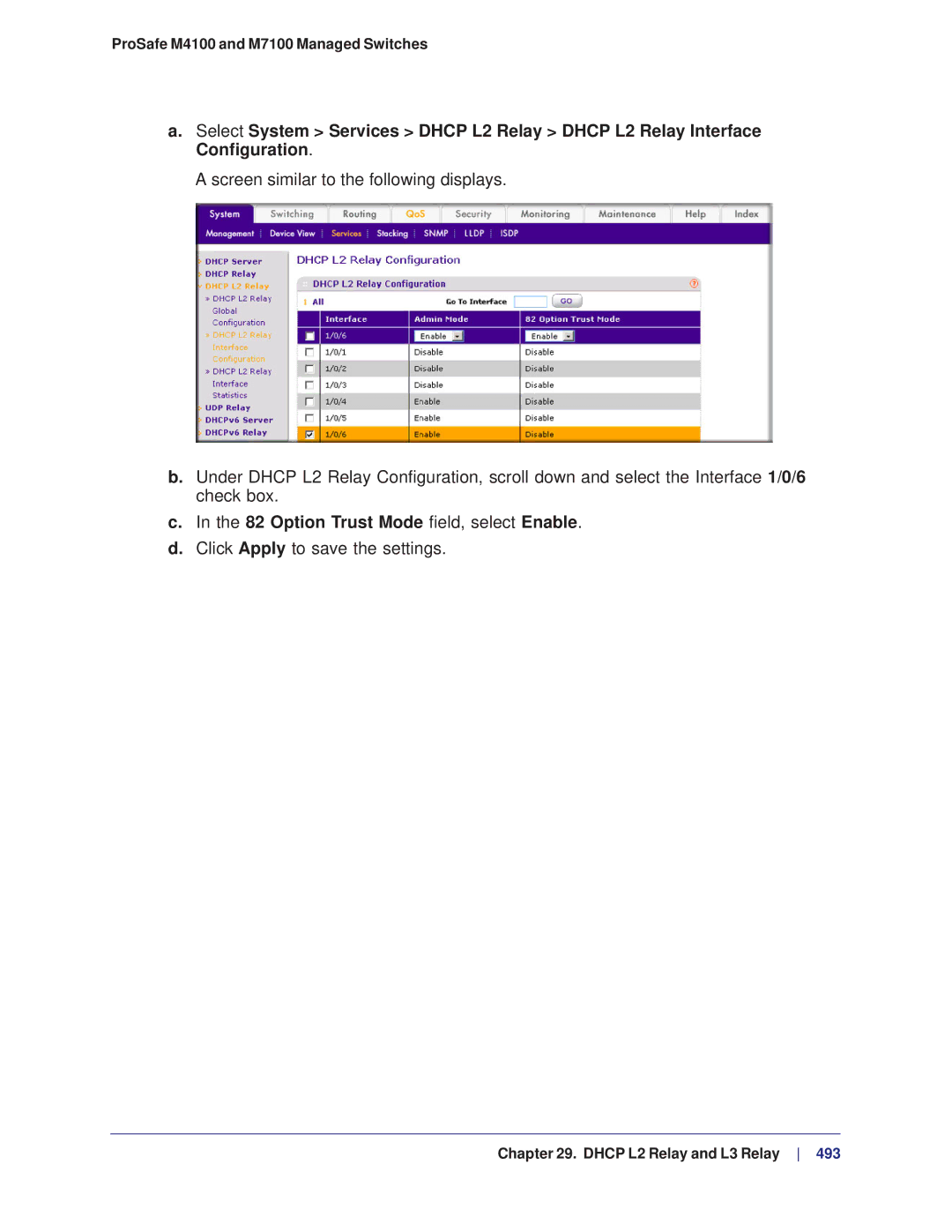 NETGEAR M4100, M7100 manual Option Trust Mode field, select Enable 