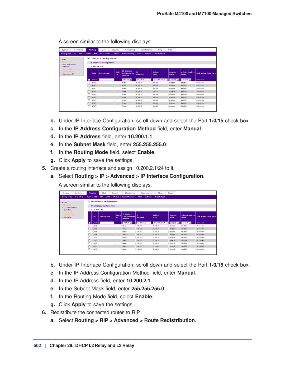 NETGEAR M7100, M4100 IP Address Configuration Method field, enter Manual, Select Routing RIP Advanced Route Redistribution 