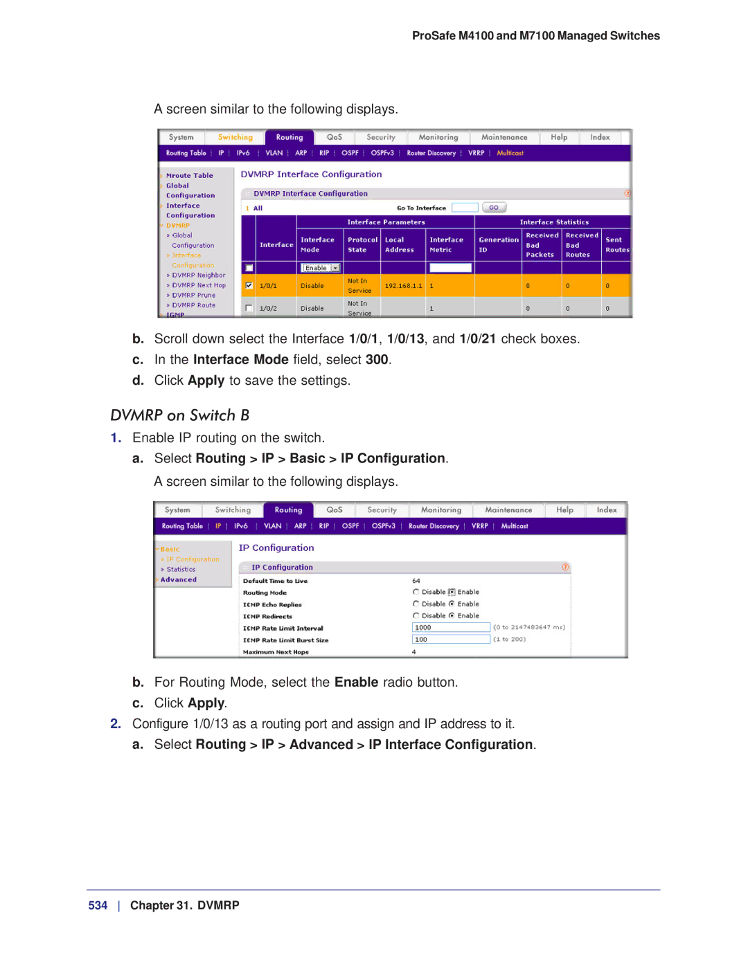 NETGEAR M7100, M4100 manual Dvmrp on Switch B, Select Routing IP Advanced IP Interface Configuration 