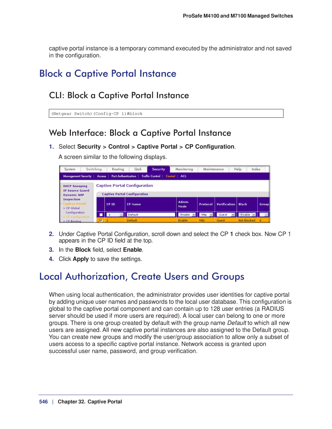 NETGEAR M7100, M4100 manual Block a Captive Portal Instance, Local Authorization, Create Users and Groups 