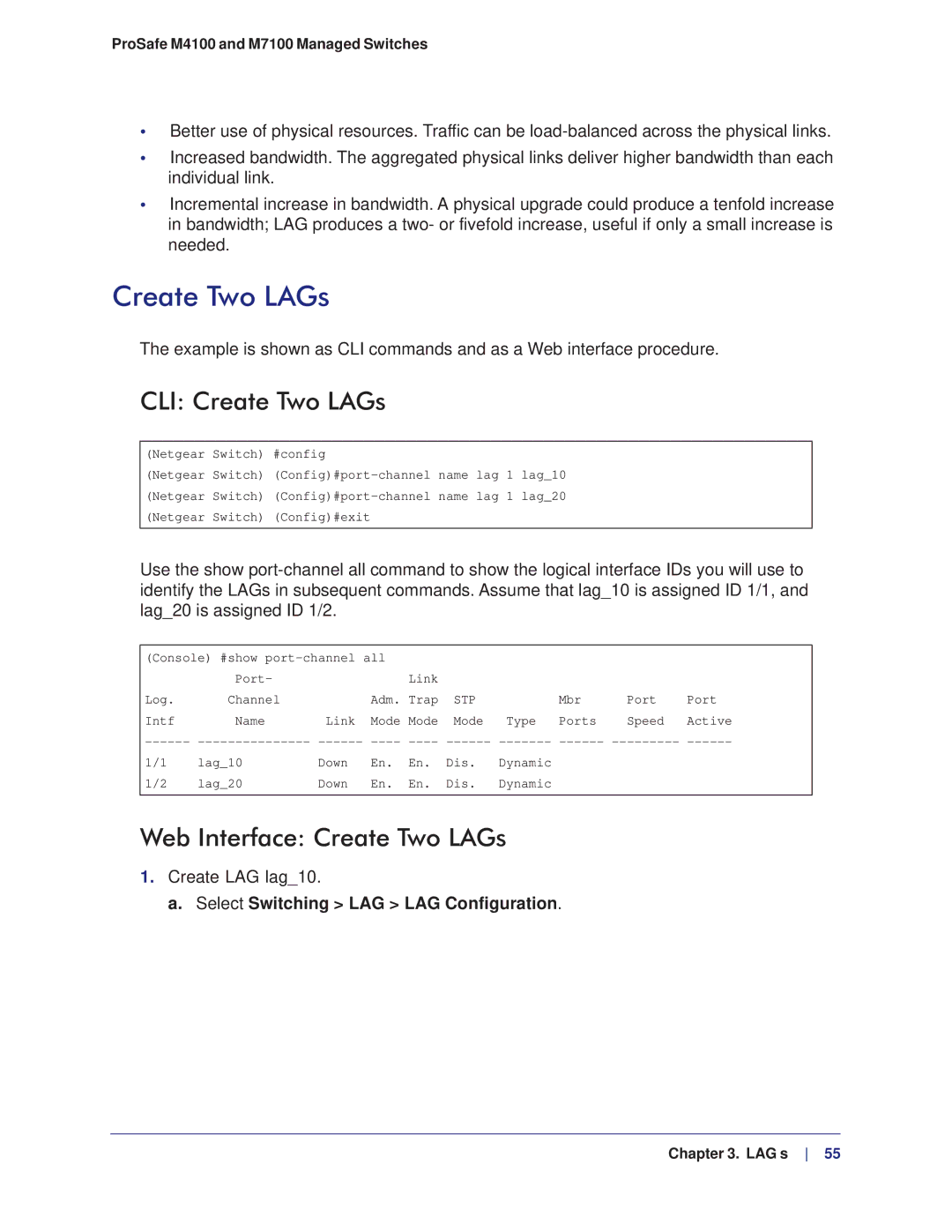 NETGEAR M4100, M7100 manual CLI Create Two LAGs, Web Interface Create Two LAGs, Create LAG lag10 