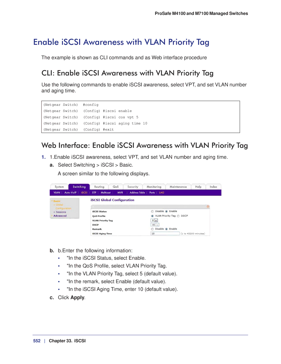 NETGEAR M7100, M4100 manual CLI Enable iSCSI Awareness with Vlan Priority Tag 