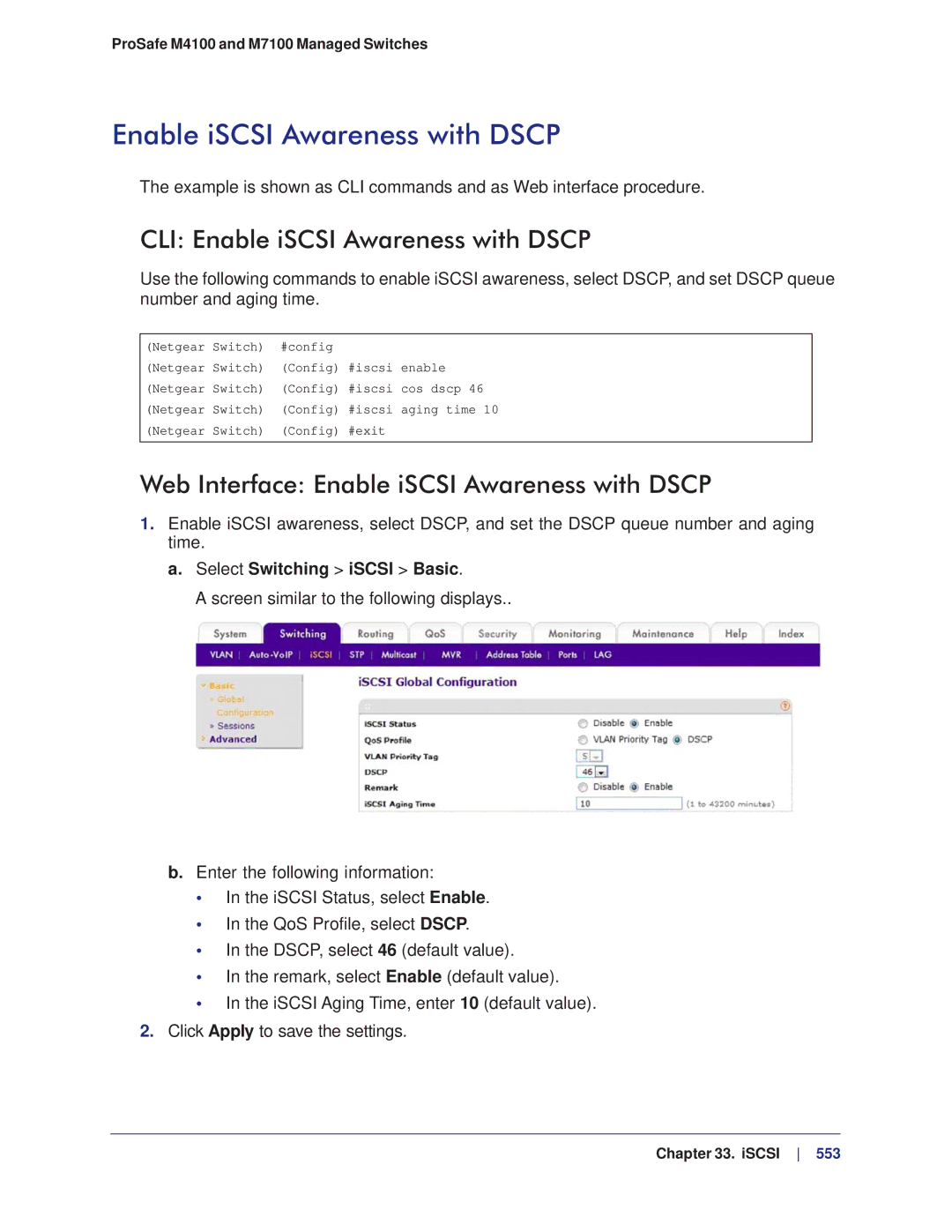 NETGEAR M4100, M7100 manual CLI Enable iSCSI Awareness with Dscp, Web Interface Enable iSCSI Awareness with Dscp 