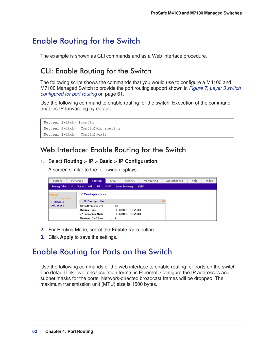 NETGEAR M7100, M4100 manual Enable Routing for Ports on the Switch, CLI Enable Routing for the Switch 