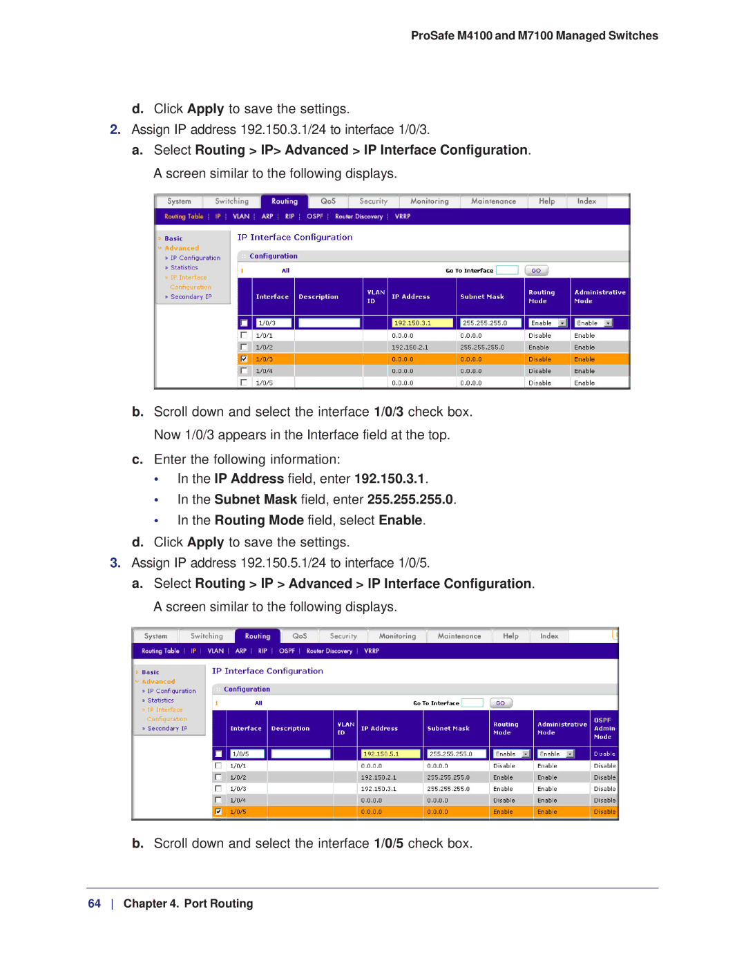 NETGEAR M7100, M4100 manual IP Address field, enter Subnet Mask field, enter 