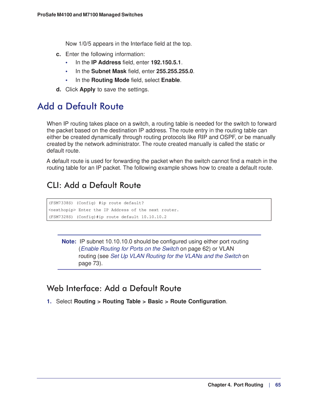 NETGEAR M4100, M7100 manual CLI Add a Default Route, Web Interface Add a Default Route 