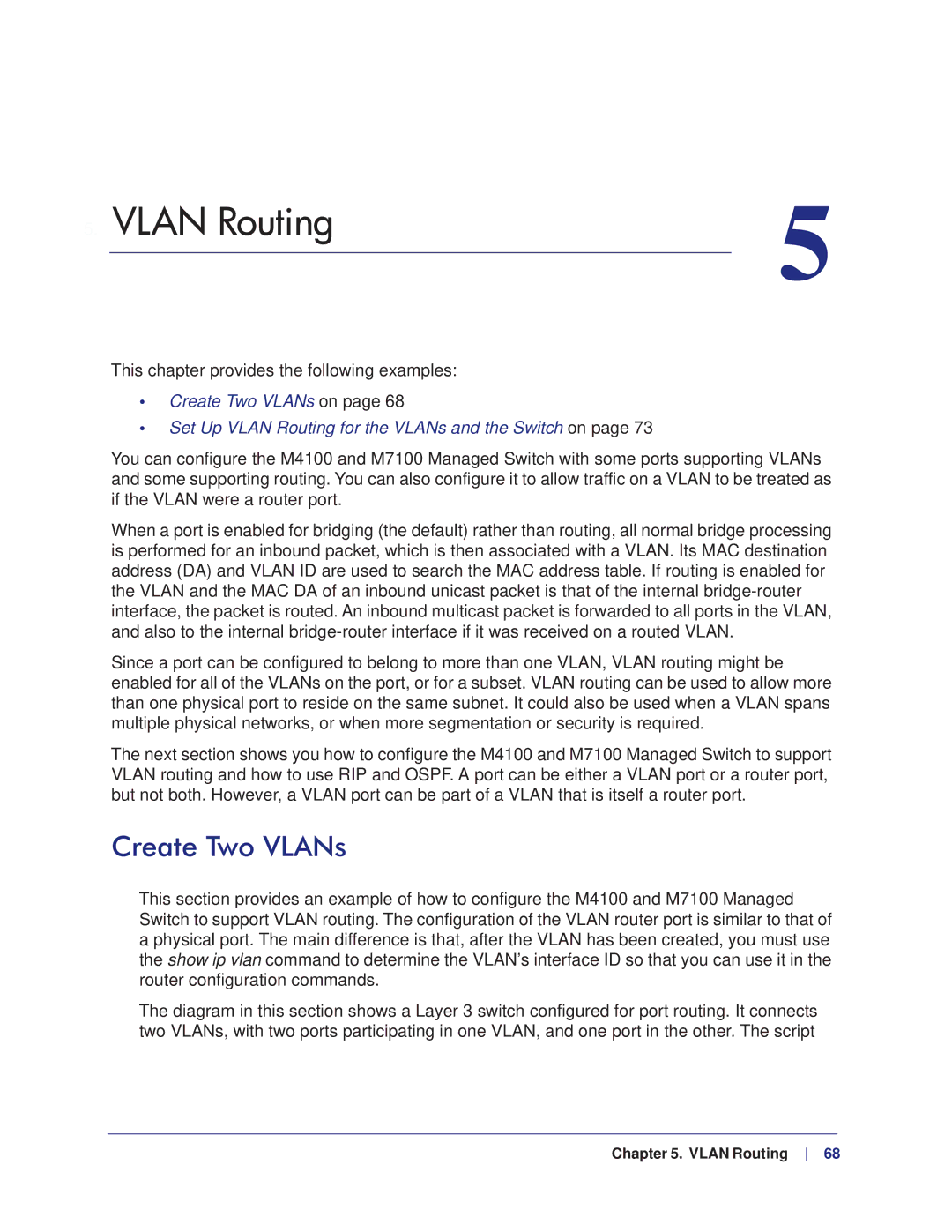 NETGEAR M7100, M4100 manual Vlan Routing, This chapter provides the following examples 