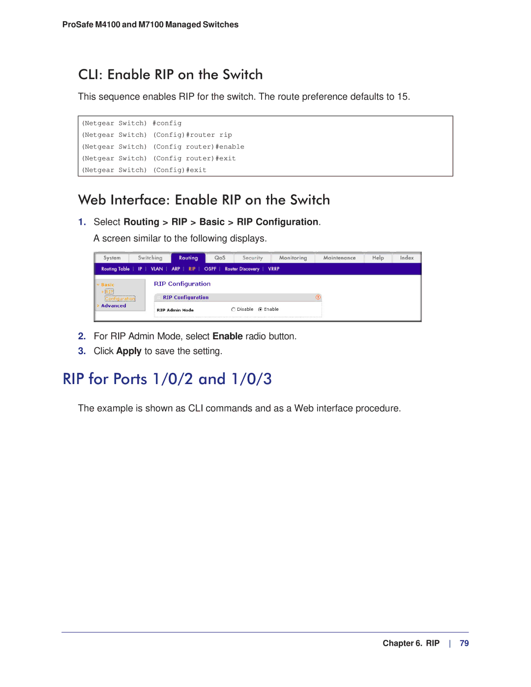 NETGEAR M4100, M7100 RIP for Ports 1/0/2 and 1/0/3, CLI Enable RIP on the Switch, Web Interface Enable RIP on the Switch 