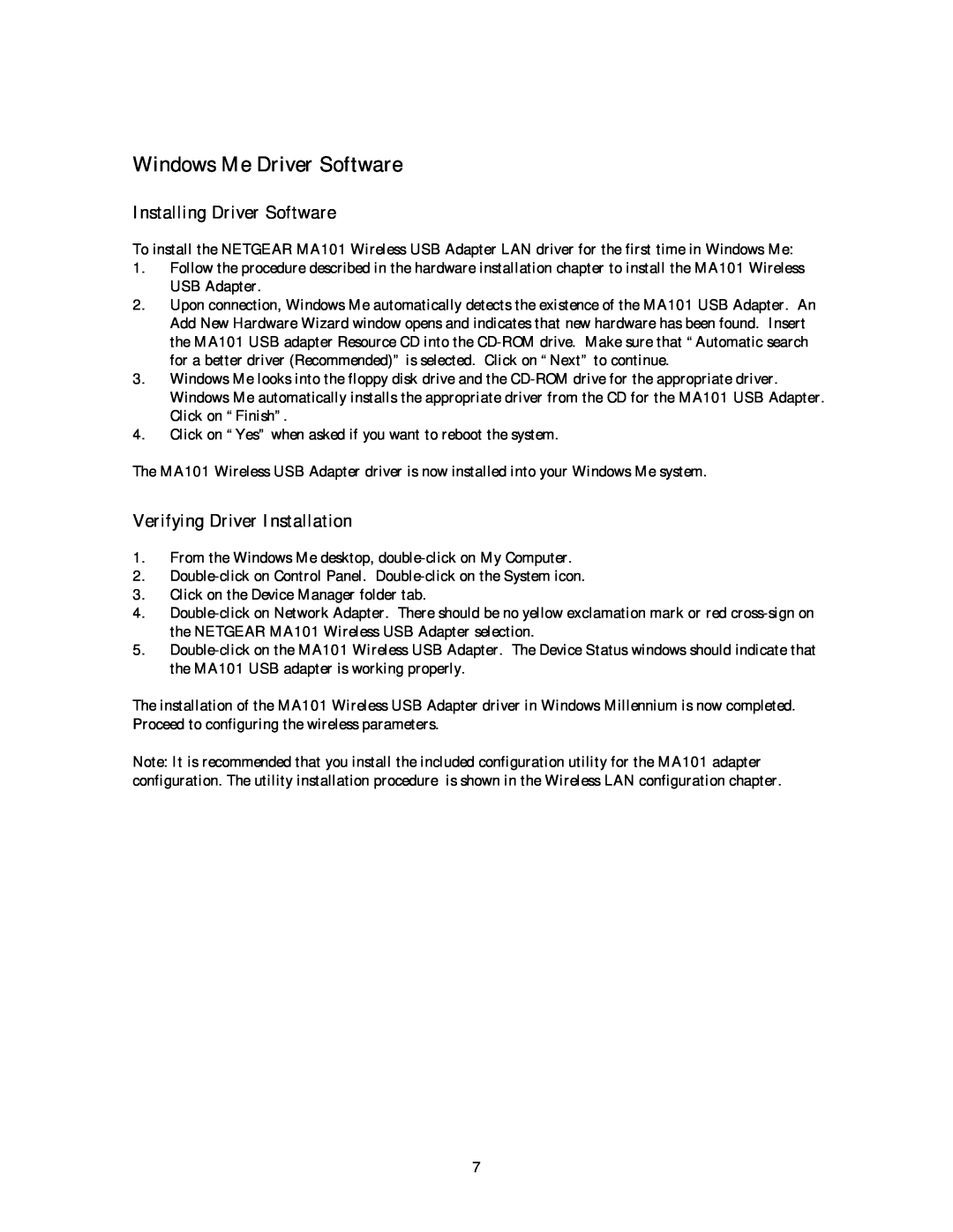 NETGEAR MA 101 manual Windows Me Driver Software, Installing Driver Software, Verifying Driver Installation 