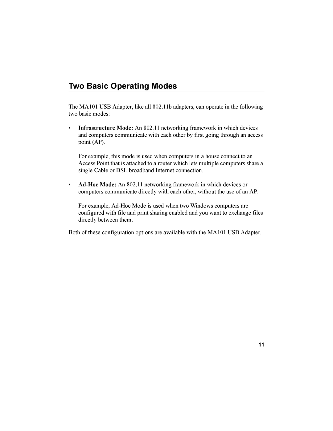 NETGEAR MA101 manual Two Basic Operating Modes 