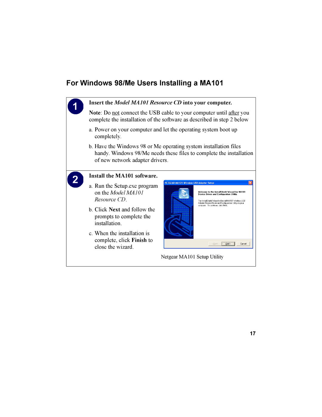 NETGEAR manual For Windows 98/Me Users Installing a MA101, Insert the Model MA101 Resource CD into your computer 