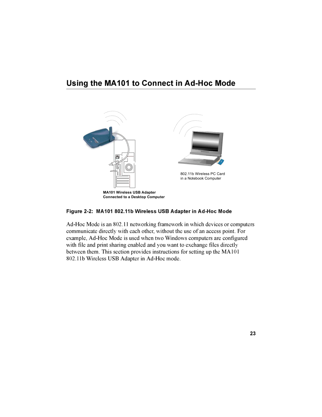 NETGEAR manual Using the MA101 to Connect in Ad-Hoc Mode, MA101 802.11b Wireless USB Adapter in Ad-Hoc Mode 