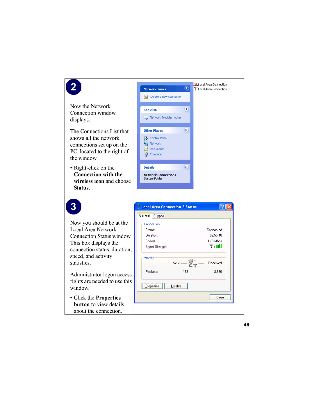 NETGEAR MA101 manual Connection with the wireless icon and choose Status 