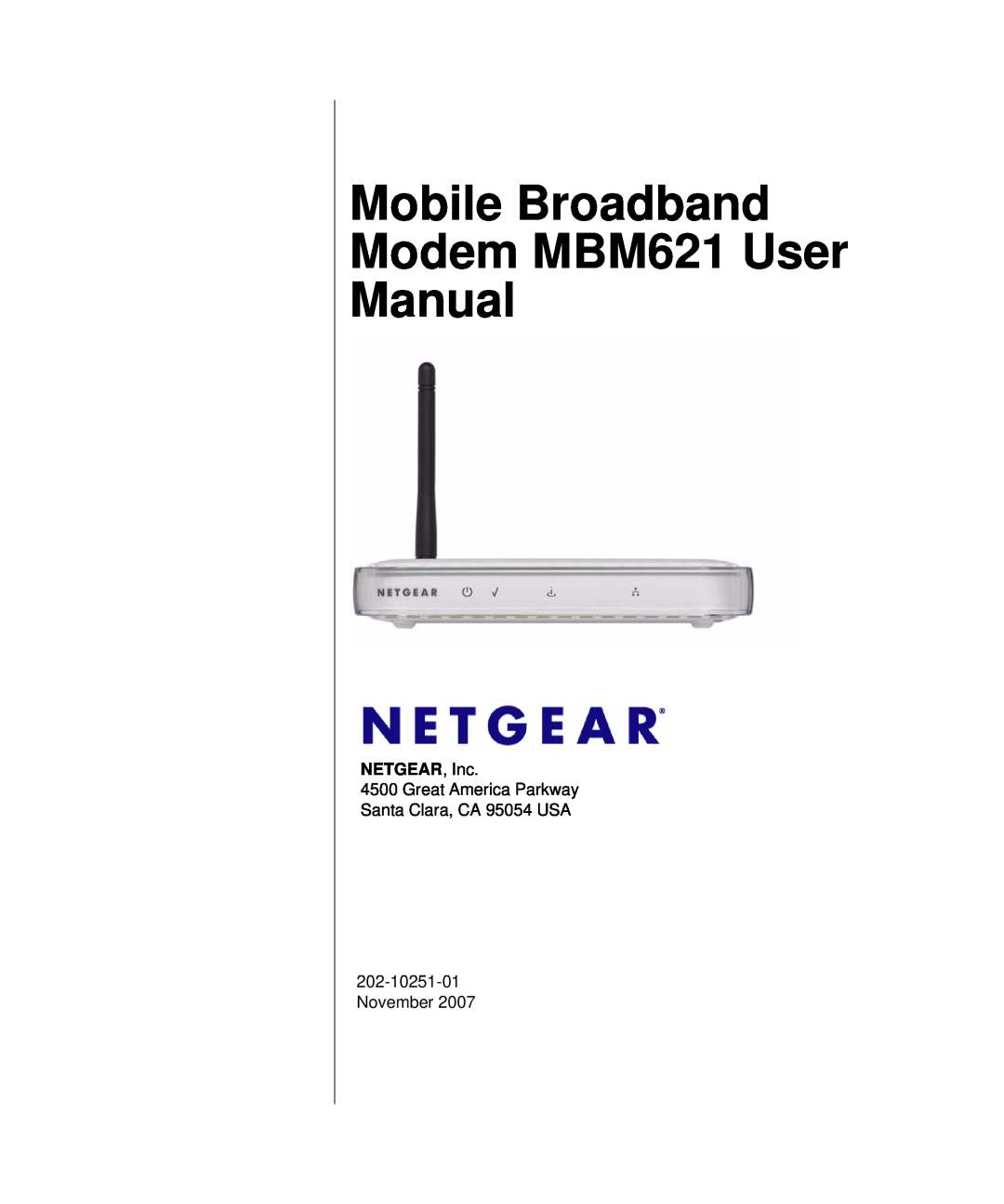 NETGEAR user manual Mobile Broadband Modem MBM621 User Manual, NETGEAR, Inc 