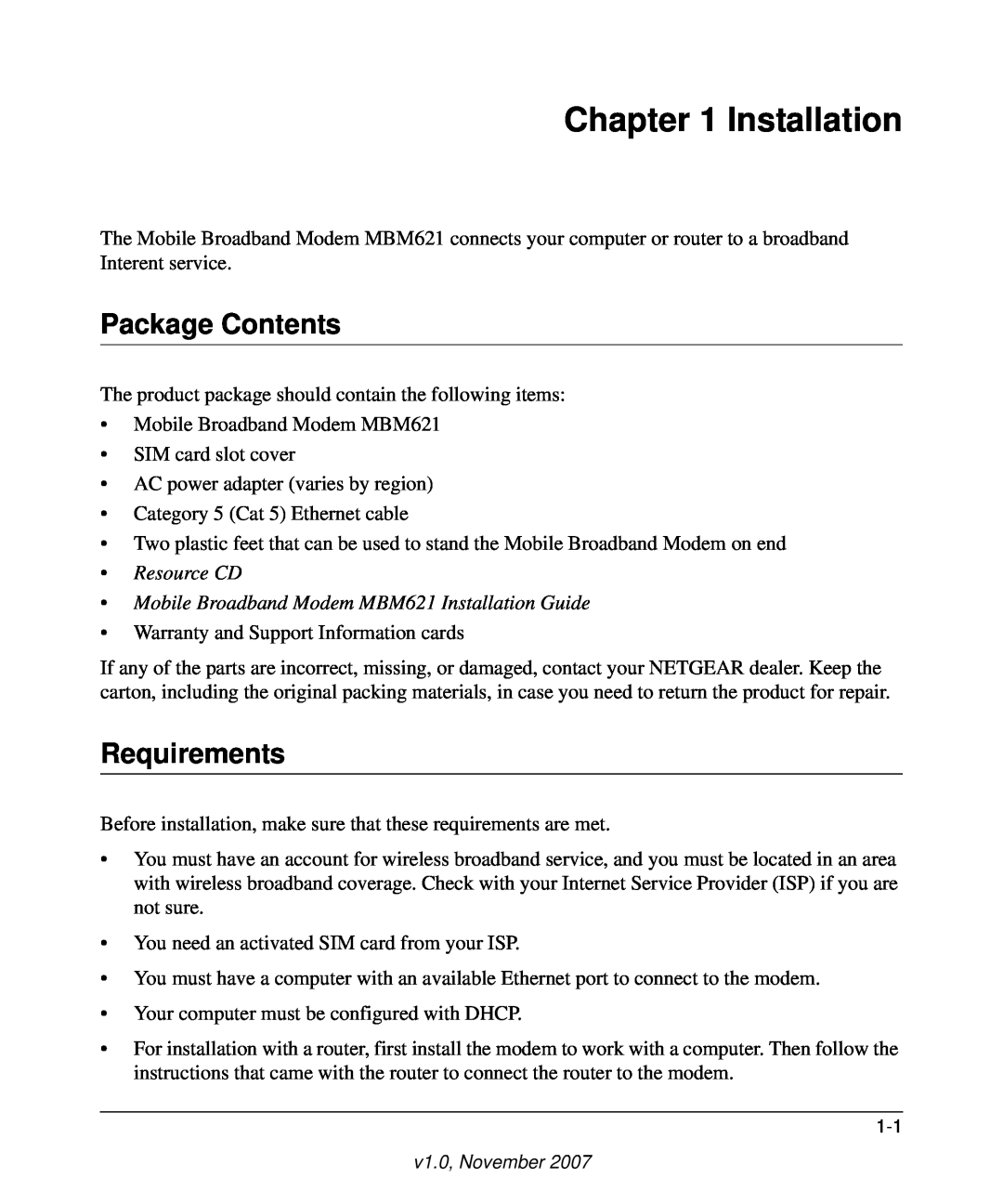 NETGEAR user manual Package Contents, Requirements, Resource CD Mobile Broadband Modem MBM621 Installation Guide 