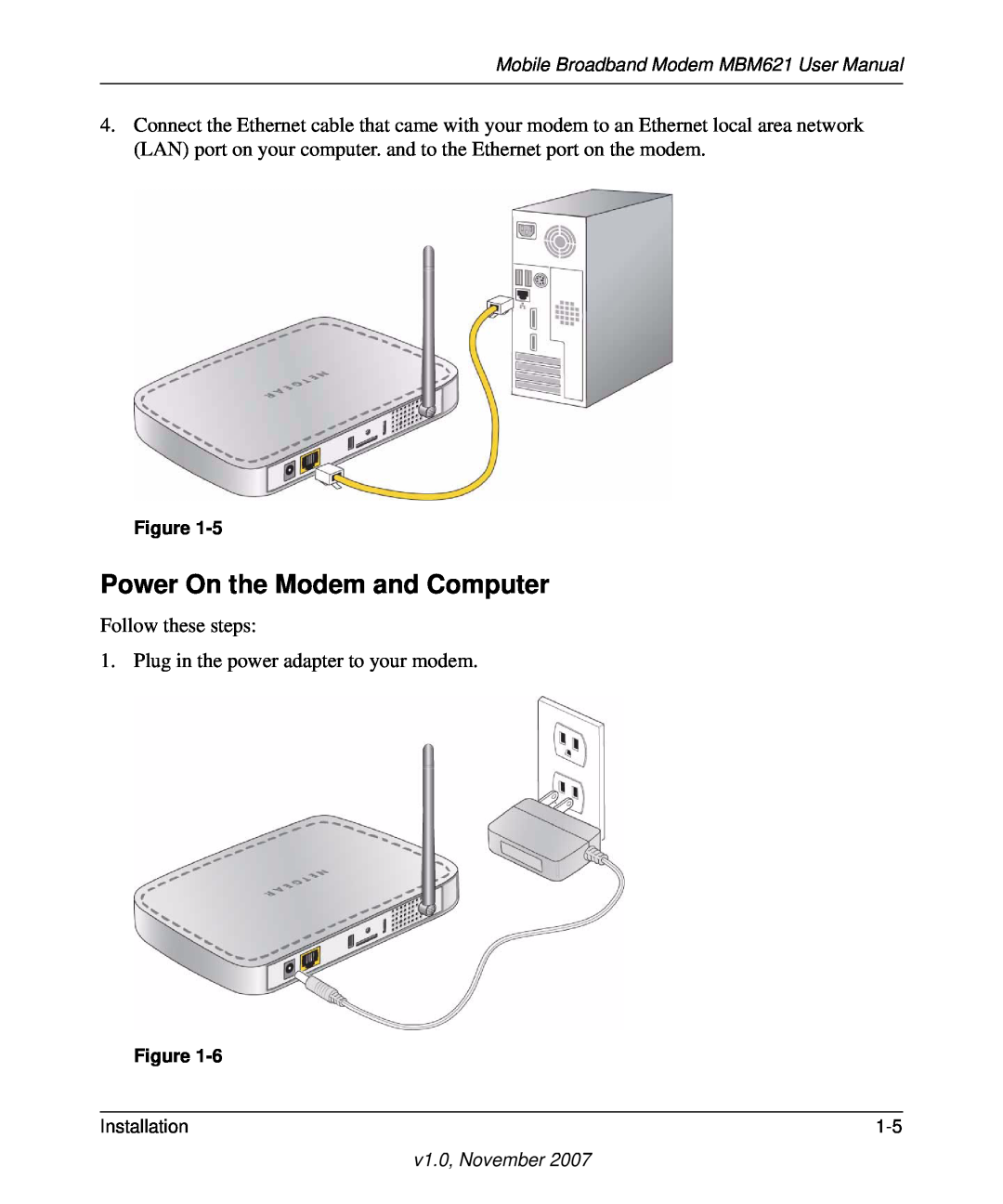 NETGEAR MBM621 user manual Power On the Modem and Computer, Follow these steps 1. Plug in the power adapter to your modem 