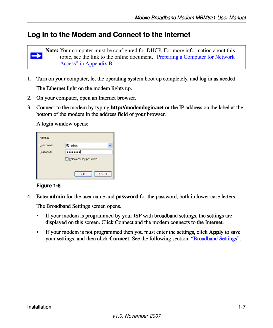 NETGEAR MBM621 user manual Log In to the Modem and Connect to the Internet, Access” in Appendix B 
