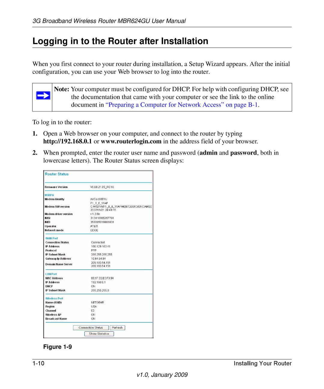 NETGEAR MBR624GU user manual Logging in to the Router after Installation 