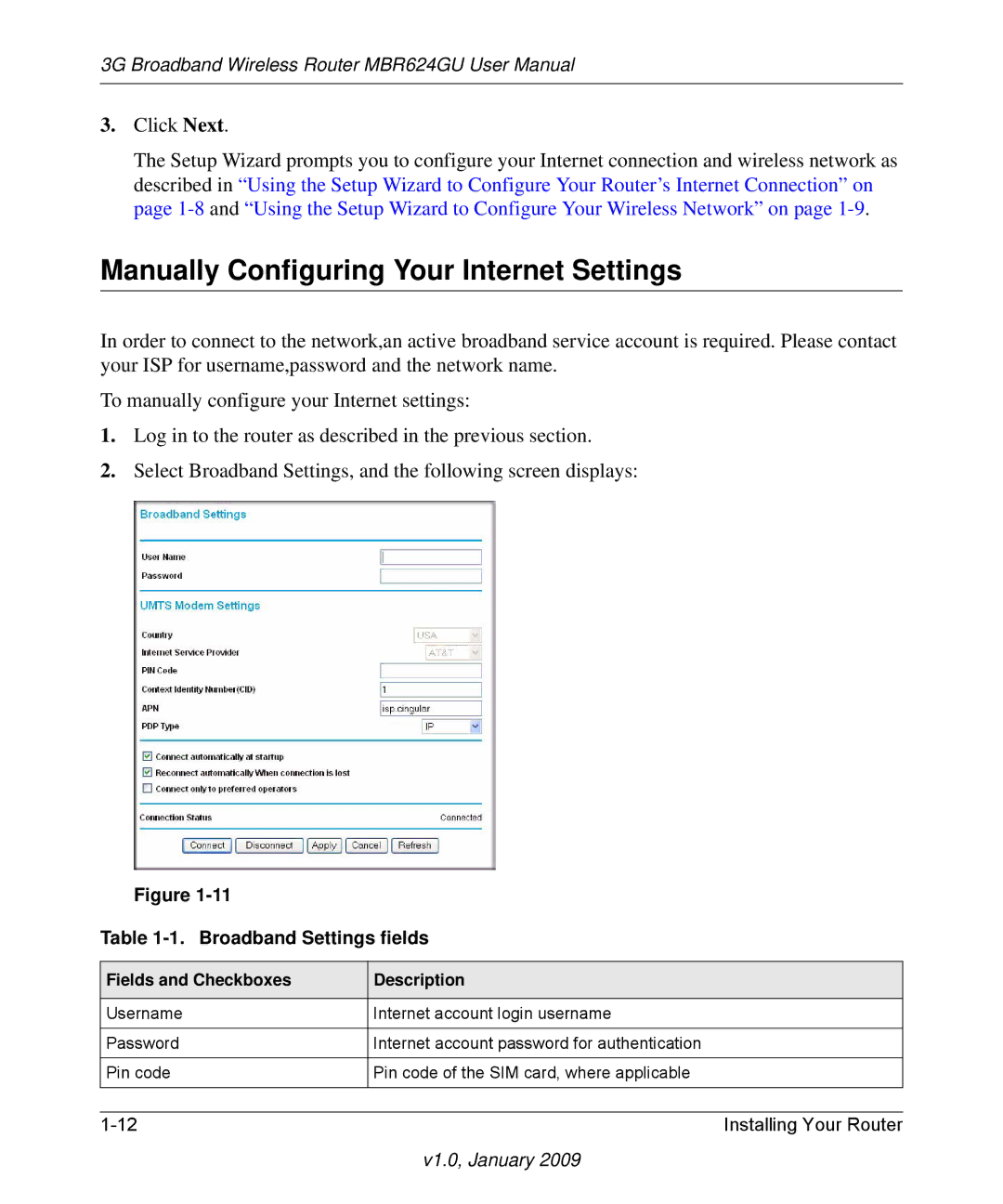 NETGEAR MBR624GU Manually Configuring Your Internet Settings, Broadband Settings fields, Fields and Checkboxes Description 