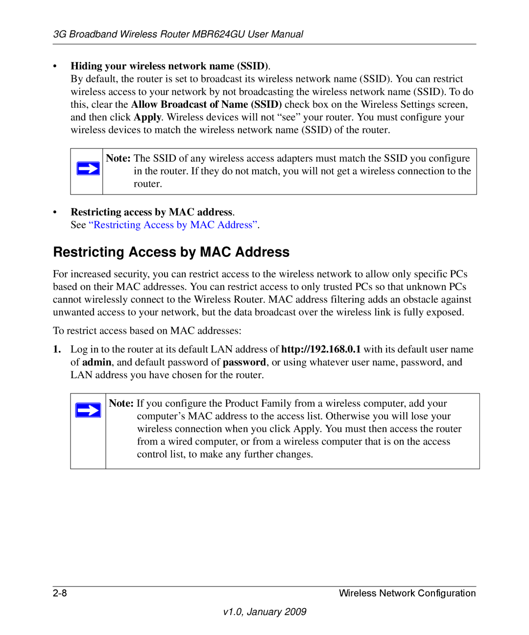 NETGEAR MBR624GU user manual Restricting Access by MAC Address, Hiding your wireless network name Ssid 