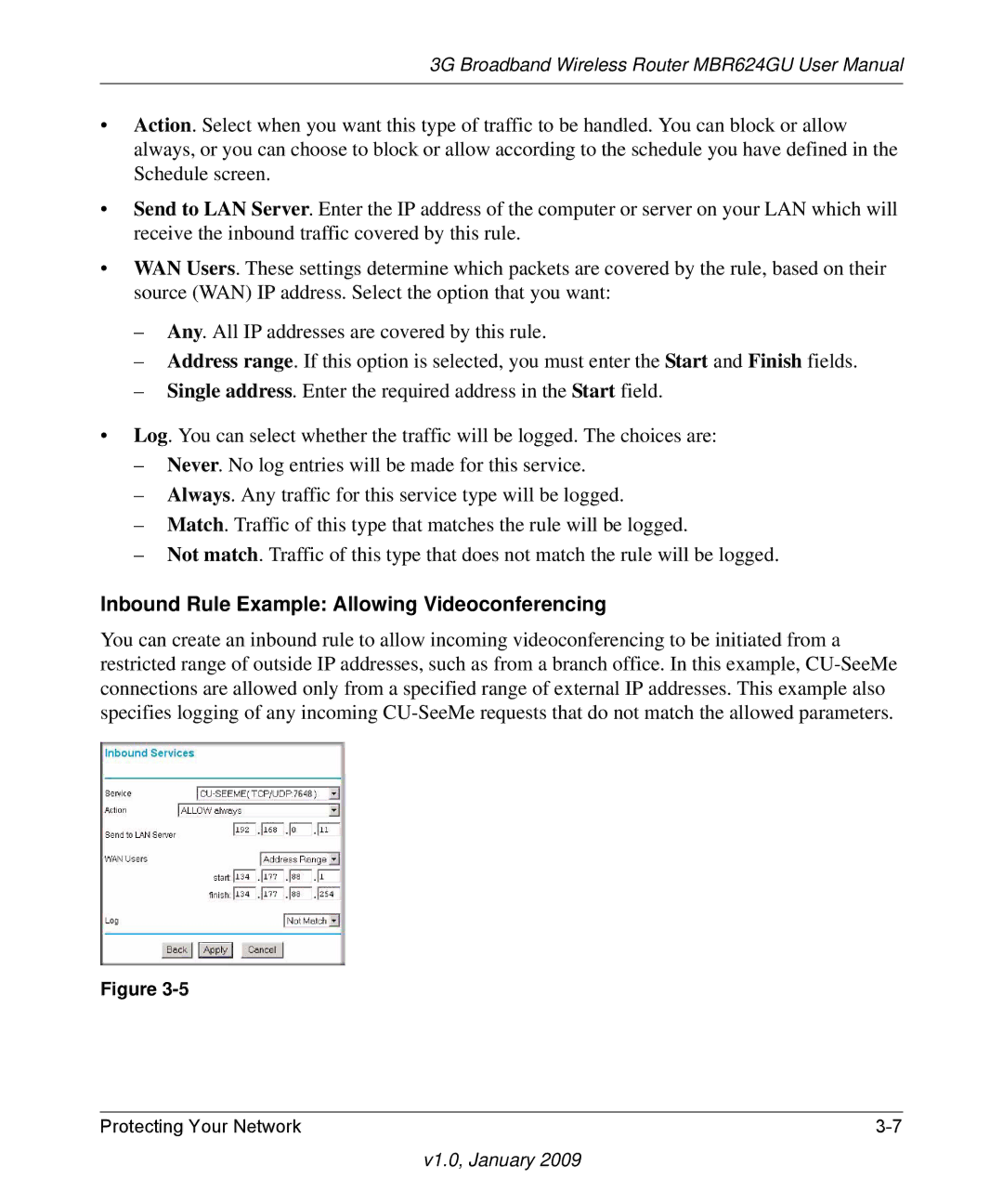 NETGEAR MBR624GU user manual Inbound Rule Example Allowing Videoconferencing 