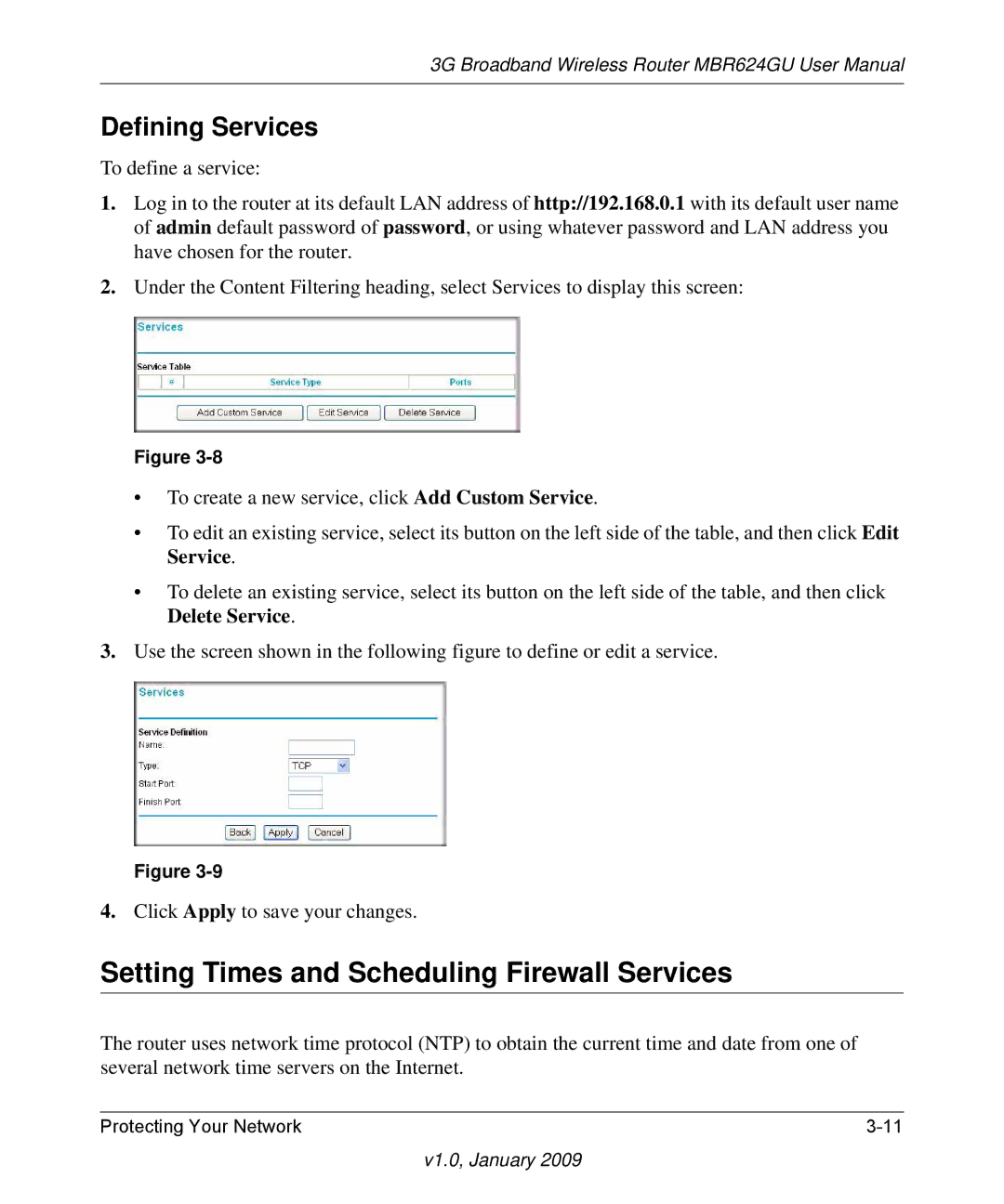 NETGEAR MBR624GU user manual Setting Times and Scheduling Firewall Services, Defining Services 