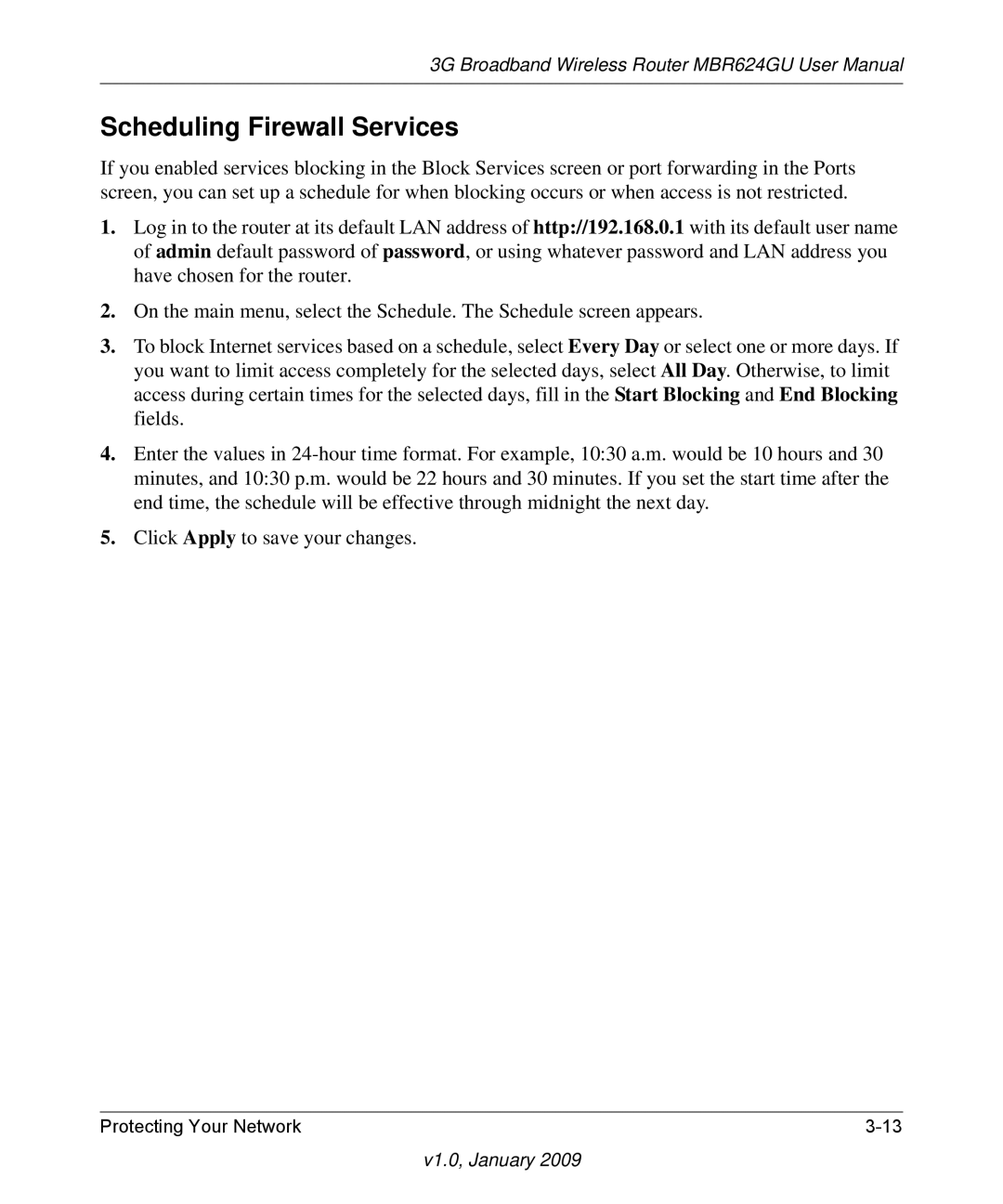 NETGEAR MBR624GU user manual Scheduling Firewall Services 