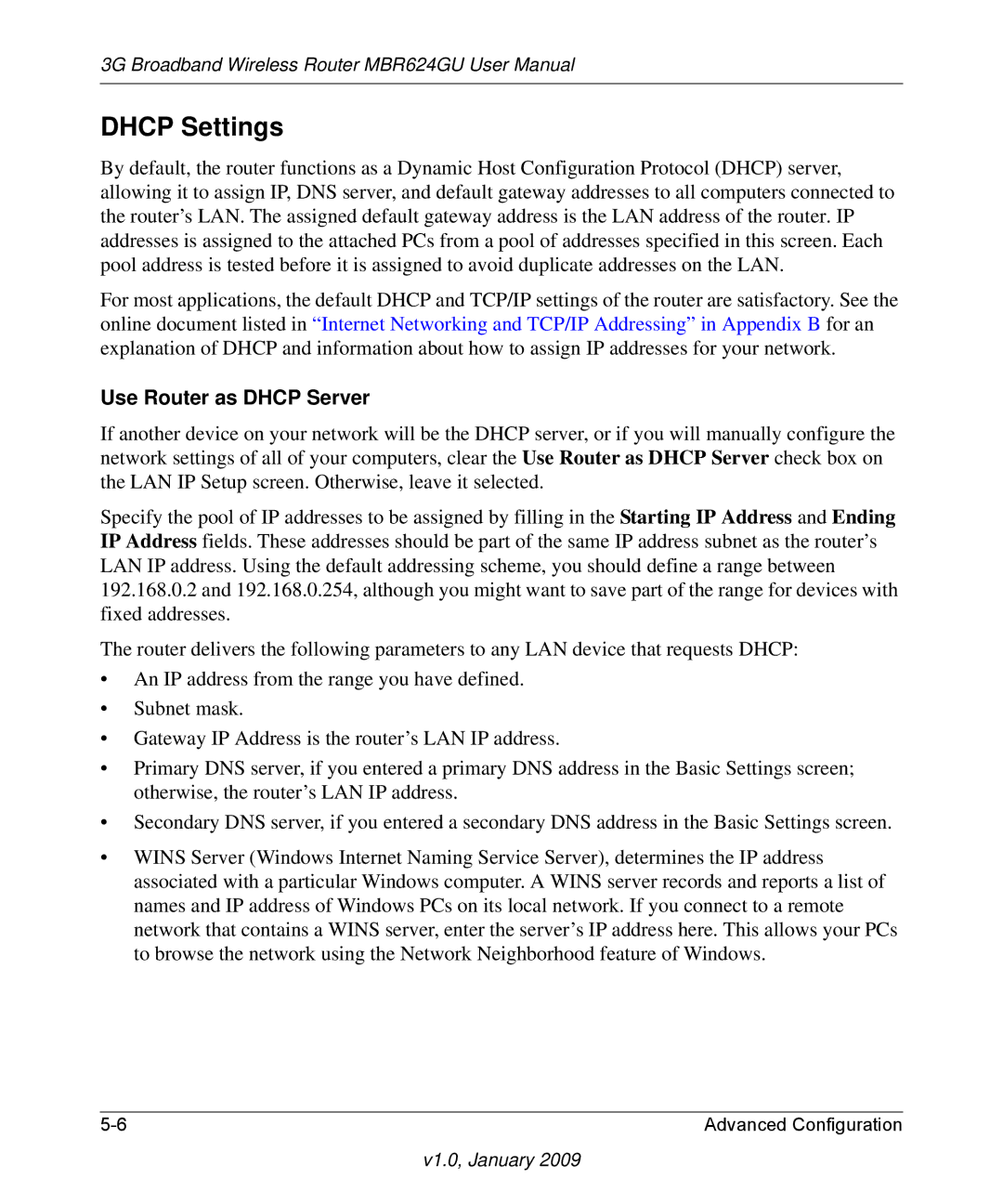 NETGEAR MBR624GU user manual Dhcp Settings, Use Router as Dhcp Server 